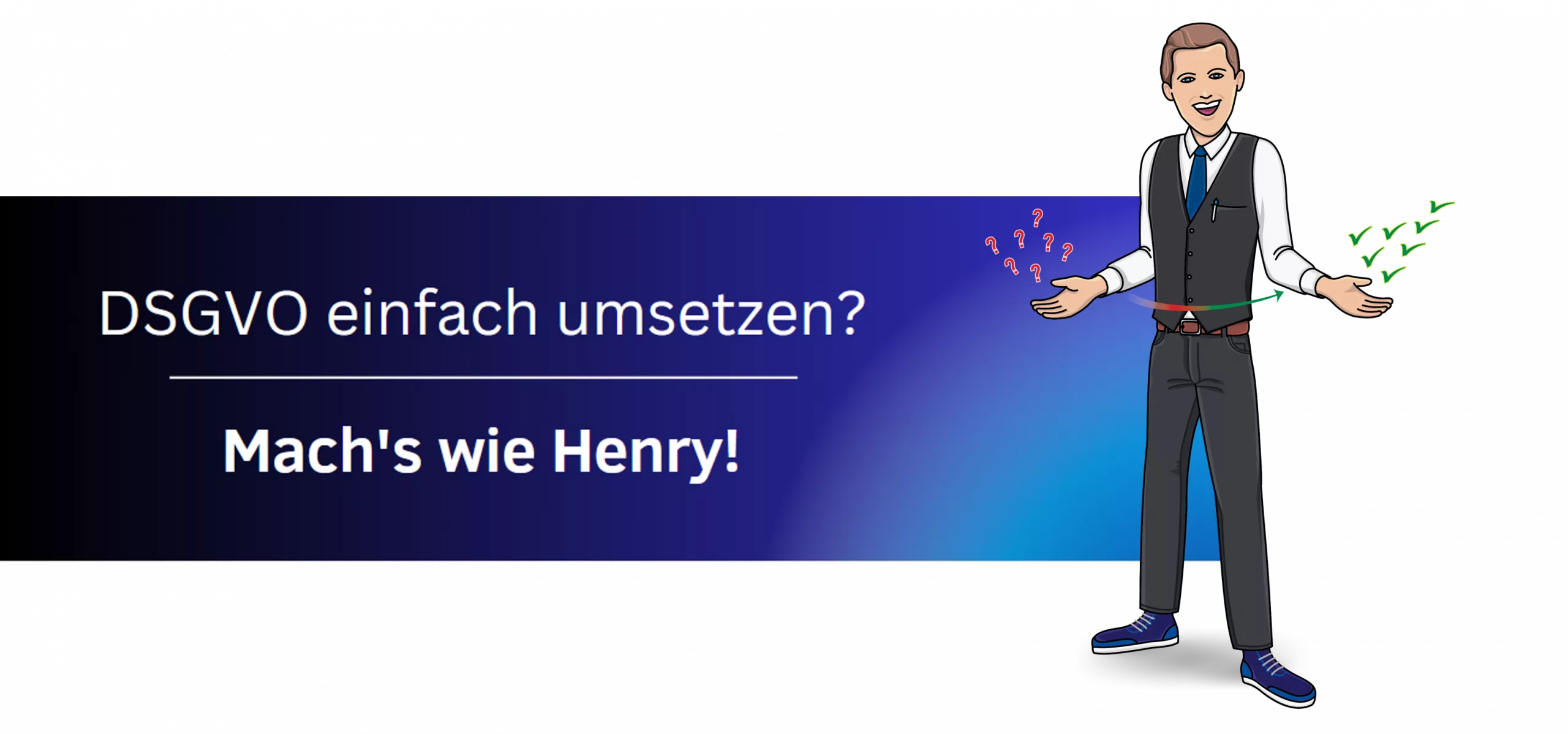 DSGVO leicht verständlich erklärt.